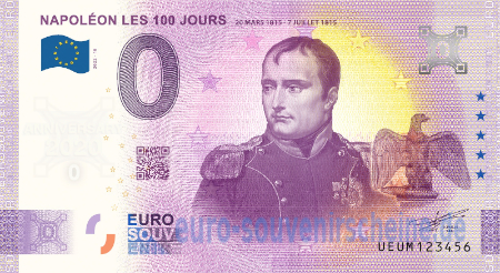 UEUM-2022-18 NAPOLÉON LES 100 JOURS 20 MARS 1815-7 JUILLET 1815